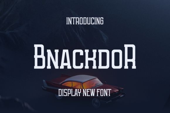 Bnackdor: A Modern Display Font for Small Business Branding