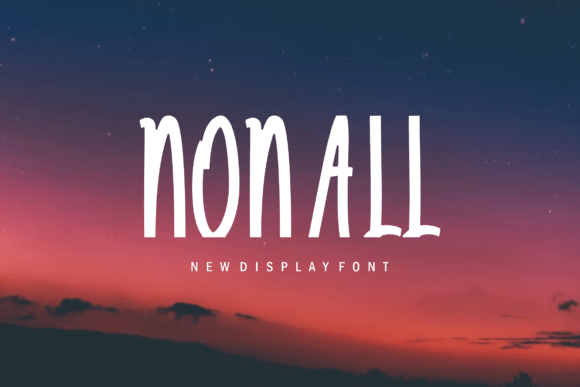 Nonall: A Playful Display Font for Personalized Branding